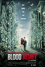 Blood Money 2012 Full Movie Download FilmyMeet