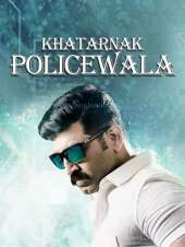 Khatarnak Policewala 300MB Hindi Dubbed Full Movie Download Filmywap