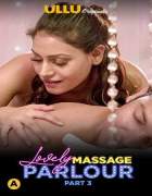 Lovely Massage Parlour Part 3 ULLU Web Series Download FilmyMeet