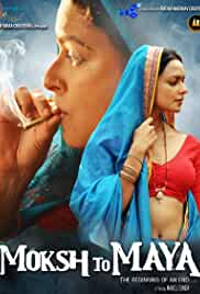 Moksh To Maya 2019 Fulll Movie Download FilmyMeet