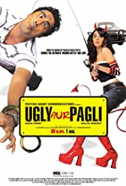 Ugly Aur Pagli 2008 Full Movie Download FilmyMeet