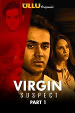 Virgin Suspect Part 1 2021 S01 ULLU Web Series Download FilmyMeet