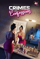 Crimes and Confessions Web Series Download 480p 720p FilmyMeet